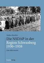 Die NSDAP in der Region Schwanberg 1930–1938 ©      