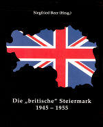 Die „britische“ Steiermark 1945–1955 