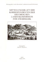Mit­teilungs­blatt der Korrespondenten der Historischen Landes­kommission für Steiermark (Heft 6)