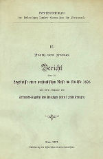 Bericht über die Ergebnisse einer archivalischen Reise im Herbste 1896 mit einem Anhange von Urkunden-Regesten und Auszügen sammt Erläuterungen