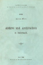 Archive und Archivschutz in Steiermark ©      