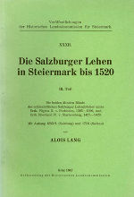 Die Salzburger Lehen in Steiermark bis 1520. III. Teil ©      