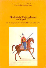 Die türkische Wiedereroberung von Belgrad 1739