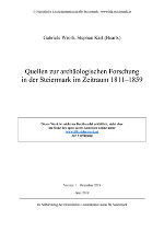 Quellen zur archäologischen Forschung in der Steiermark im Zeitraum 1811–1859